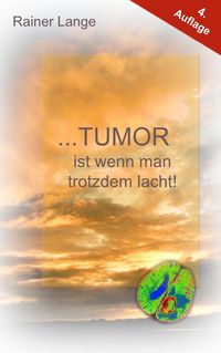 Produktbild: Tumor ist wenn man trotzdem lacht!