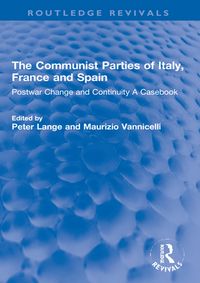 Produktbild: The Communist Parties of Italy, France and Spain