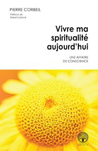 Produktbild: Vivre ma spiritualite aujourd'hui