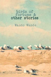 Produktbild: Birds of Fortune and Other Stories
