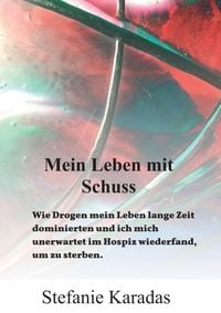 Produktbild: Mein Leben mit Schuss