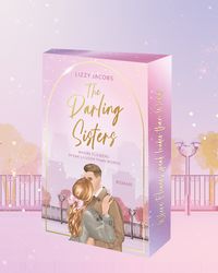 Produktbild: The Darling Sisters - Where Flowers speak louder than Words