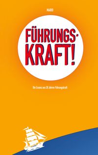 Produktbild: F&uuml;hrungskraft!