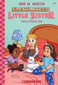 Produktbild: Karen's Kittycat Club (Baby-Sitters Little Sister #4)