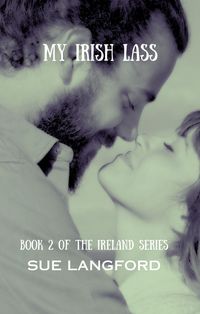 Produktbild: My Irish Lass - Book 2 of the Ireland Series