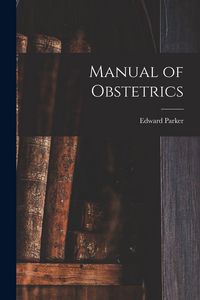 Produktbild: Manual of Obstetrics