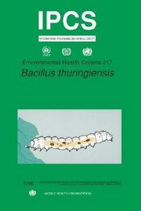 Produktbild: Bacillus Thuringiensis: Environmental Health Criteria Series No. 217