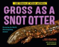 Produktbild: Gross as a Snot Otter
