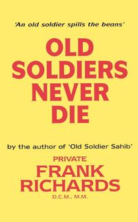 Produktbild: OLD SOLDIERS NEVER DIE.