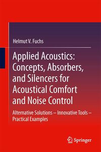 Produktbild: Applied Acoustics: Concepts, Absorbers, and Silencers for Acoustical Comfort and Noise Control