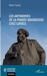Produktbild: Les antinomies de la pens&eacute;e bourgeoise chez Luk&aacute;cs