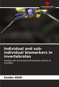 Produktbild: Individual and sub-individual biomarkers in invertebrates