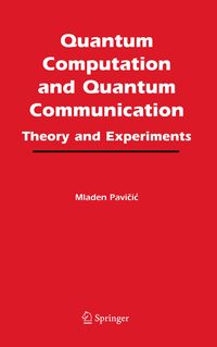 Produktbild: Quantum Computation and Quantum Communication: