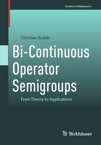 Produktbild: Bi-Continuous Operator Semigroups