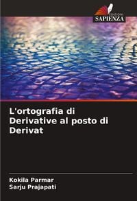 Produktbild: L'ortografia di Derivative al posto di Derivat