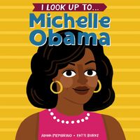 Produktbild: I Look Up To... Michelle Obama