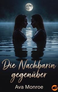 Produktbild: Die Nachbarin gegen&uuml;ber