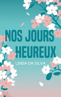 Produktbild: Nos jours heureux