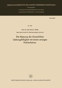 Produktbild: Die Messung der k&ouml;rperlichen Leistungsf&auml;higkeit mit einem einzigen Pr&uuml;fverfahren