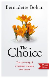 Produktbild: The Choice: Coping with Cancer