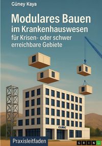 Produktbild: Modulares Bauen im Krankenhauswesen