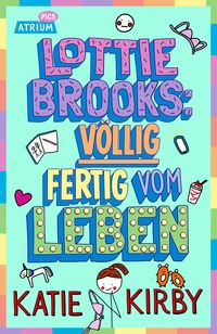 Produktbild Lottie Brooks: Völlig fertig vom Leben