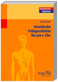 Produktbild: Griechische Fr&uuml;hgeschichte bis 500 v. Chr.