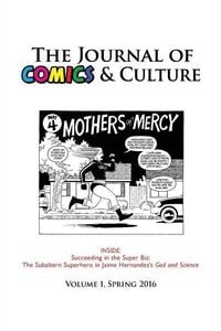 Produktbild: The Journal of Comics and Culture Volume 1