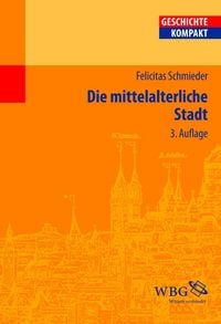 Produktbild: Die mittelalterliche Stadt