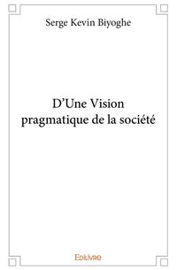 Produktbild: D une vision pragmatique de la