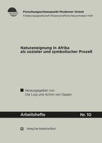 Produktbild: Naturaneignung in Afrika als sozialer und symbolischer Proze&szlig;.