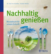 Produktbild: Nachhaltig genie&szlig;en