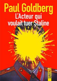 Produktbild: L'acteur qui voulait tuer Staline