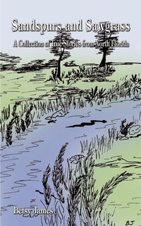 Produktbild: Sandspurs and Sawgrass