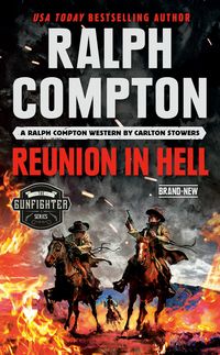 Produktbild: Ralph Compton Reunion in Hell