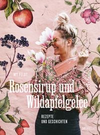 Produktbild: Rosensirup und Wildapfelgelee