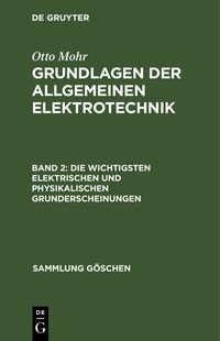 Produktbild: Die wichtigsten elektrischen und physikalischen Grunderscheinungen