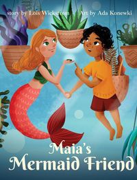 Produktbild: Maia's Mermaid Friend (hardcover)