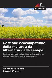Produktbild: Gestione ecocompatibile della malattia da Alternaria della senape