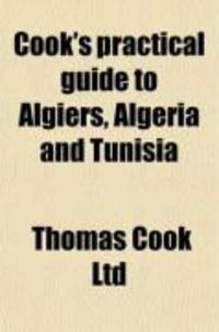 Produktbild: Cook's Practical Guide to Algiers, Algeria and Tunisia