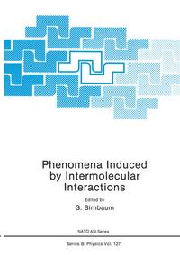 Produktbild: Phenomena Induced by Intermolecular Interactions