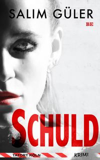 Produktbild: Schuld - Tatort K&ouml;ln
