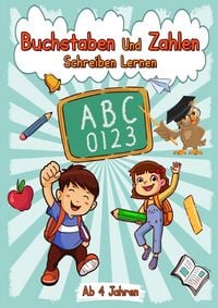 Produktbild: Buchstaben Und Zahlen Schreiben Lernen ab 4 Jahren
