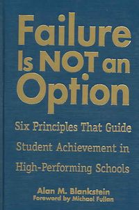 Produktbild: Failure Is Not an Option(tm): Six Principles That Guide Student Achievement in High-Performing Schools