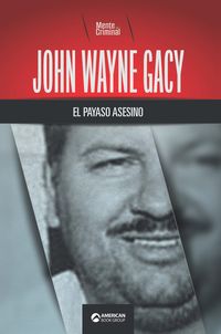 Produktbild: John Wayne Gacy, el payaso asesino