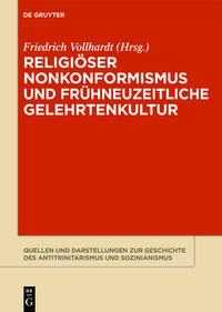 Produktbild: Religi&ouml;ser Nonkonformismus und fr&uuml;hneuzeitliche Gelehrtenkultur