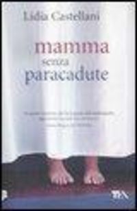 Produktbild: Mamma senza paracadute