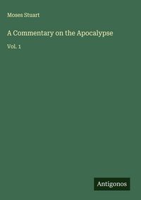 Produktbild: A Commentary on the Apocalypse