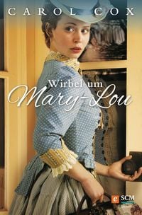 Produktbild: Wirbel um Mary-Lou