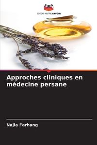 Produktbild: Approches cliniques en m&eacute;decine persane